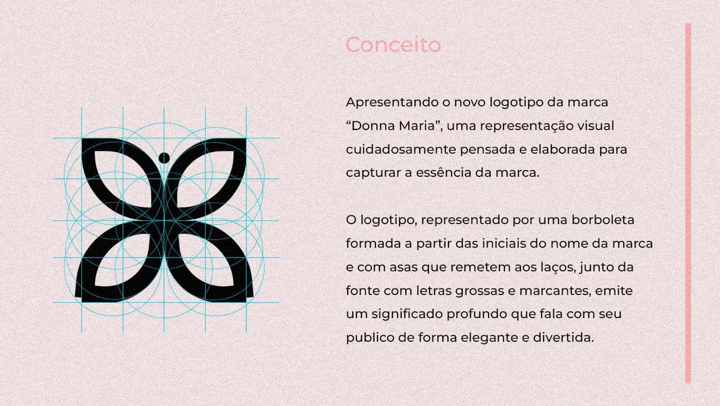 Construção geométrica da borboleta e conceito da identidade Donna Maria